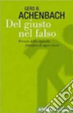 Del giusto nel falso libro