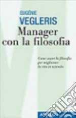 Manager con la filosofia