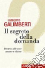 Il segreto della domanda libro