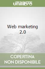 Web marketing 2.0 libro