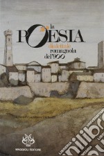 La poesia dialettale romagnola del '900 libro