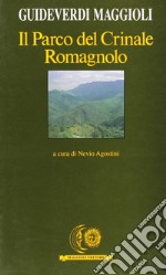 Il parco del crinale romagnolo libro