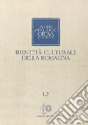 Opera omnia. Vol. 1/2: Identità culturale della Romagna libro di Spallicci Aldo