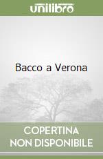 Bacco a Verona