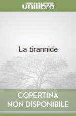 La tirannide libro