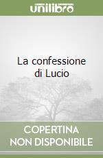 La confessione di Lucio