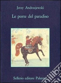 Le porte del Paradiso