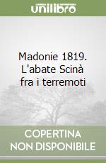 Madonie 1819. L'abate Scinà fra i terremoti libro