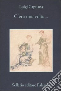 C'era una volta... libro
