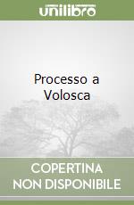Processo a Volosca