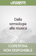 Dalla semiologia alla musica libro