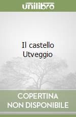 Il castello Utveggio libro