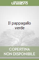 Il pappagallo verde libro