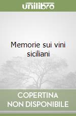 Memorie sui vini siciliani