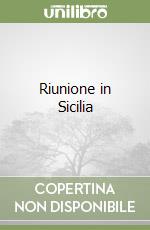 Riunione in Sicilia