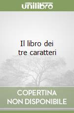 Il libro dei tre caratteri