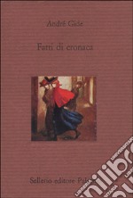 Fatti di cronaca libro