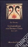 Corrispondenza con Hermann Hesse (1943-1956) libro di Kerényi Károly Kerényi M. (cur.)