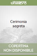 Cerimonia segreta libro