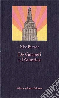 De Gasperi e l'America
