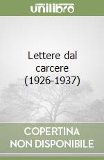 Lettere dal carcere (1926-1937)