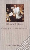 Cause e cure delle infermità libro di Ildegarda di Bingen (santa) Calef P. (cur.)