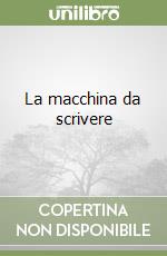 La macchina da scrivere