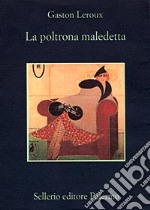 La poltrona maledetta libro