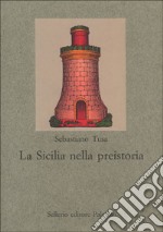 La Sicilia nella preistoria