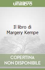 Il libro di Margery Kempe libro