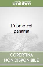 L'uomo col panama libro