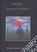 Autunno a Pechino libro