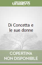 Di Concetta e le sue donne libro