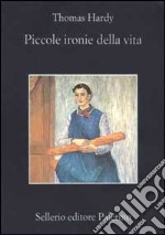 Piccole ironie della vita libro usato