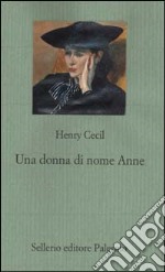 Una donna di nome Anne