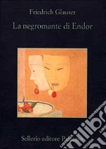 La negromante di Endor libro