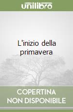 L'inizio della primavera
