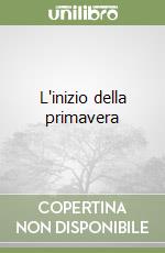 L'inizio della primavera libro