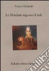 Le Siberiane seguono il sole libro