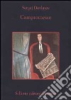 Compromesso libro di Dovlatov Sergej Salmon L. (cur.)