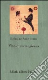 Vino di mezzogiorno libro