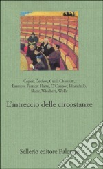 L'intreccio delle circostanze libro