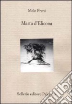 Marta d'Elicona libro