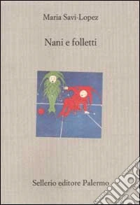 Nani e folletti