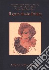 Il gatto di Miss Paisley. 12 racconti gialli con animali libro di Campo V. (cur.)