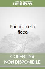 Poetica della fiaba libro