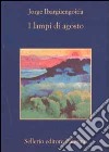 I lampi di agosto libro