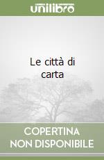 Le città di carta libro