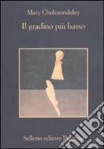 Il gradino più basso libro