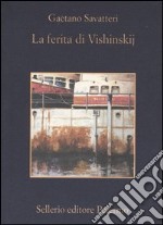 La ferita di Vishinskij libro